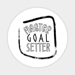 Master Goal Setter Magnet